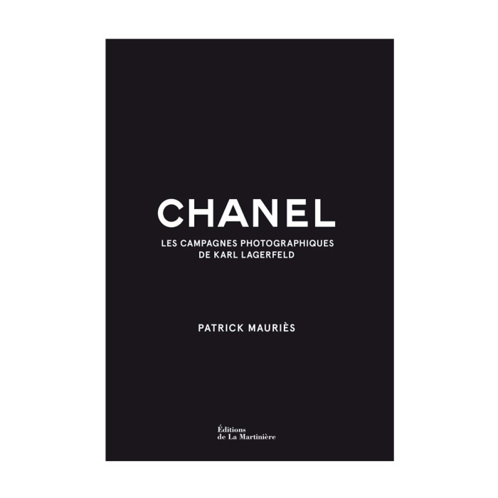 Chanel - Les campagnes photographiques de Karl Lagerfeld Chanel - Les campagnes photographiques de Karl Lagerfeld