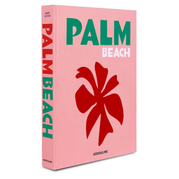 Palm Beach - Assouline Palm Beach - Assouline