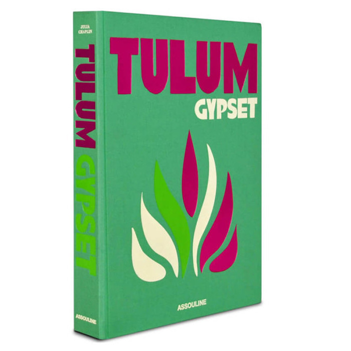 Tulum Gypset - Assouline Tulum Gypset - Assouline
