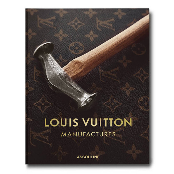 Louis Vuitton Manufactures - Assouline