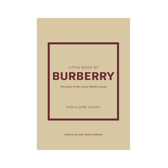 The little book of Burberry The little book of Burberry