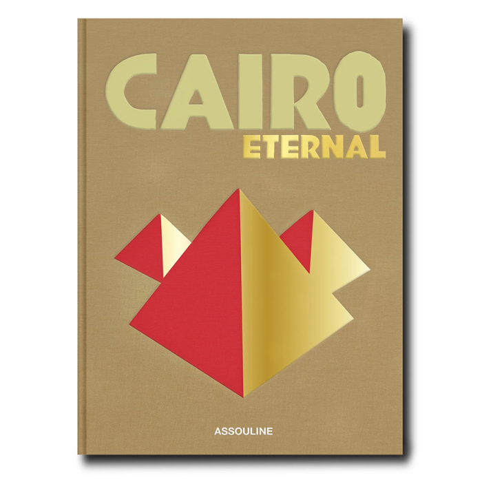 Cairo Eternal - Assouline Cairo Eternal - Assouline