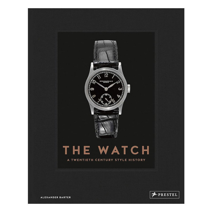 The Watch: A Twentieth Century Style History The Watch: A Twentieth Century Style History