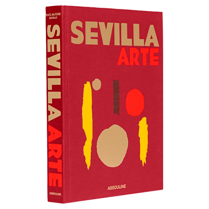 Sevilla Arte - Assouline Sevilla Arte - Assouline