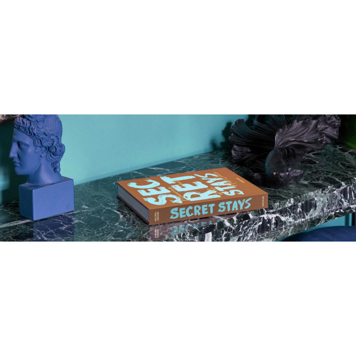 Secret Stays : pioneering hosts of the new chic - Assouline Secret Stays : pioneering hosts of the new chic - Assouline