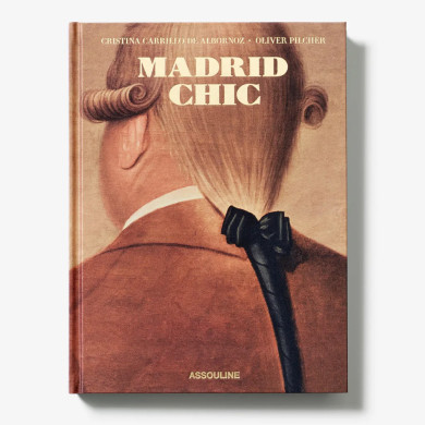 Madrid Chic - Assouline Madrid Chic - Assouline