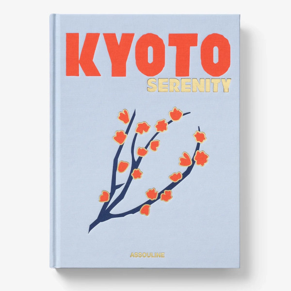 Kyoto Serenity - Assouline Kyoto Serenity - Assouline