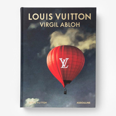 Louis Vuitton: Virgil Abloh (Classic Balloon Cover) - Assouline Louis Vuitton: Virgil Abloh (Classic Balloon Cover) - Assouline