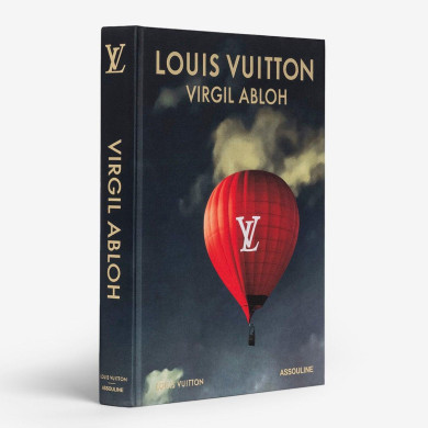 Louis Vuitton: Virgil Abloh (Classic Balloon Cover) - Assouline Louis Vuitton: Virgil Abloh (Classic Balloon Cover) - Assouline