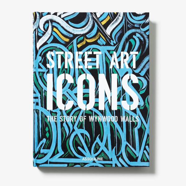 Street Art Icons: The Story of Wynwood Walls - Assouline Street Art Icons: The Story of Wynwood Walls - Assouline
