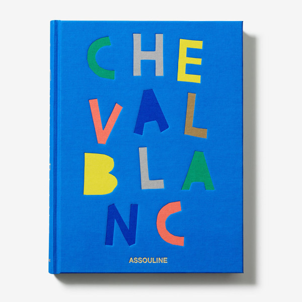 Cheval Blanc - Assouline Cheval Blanc - Assouline