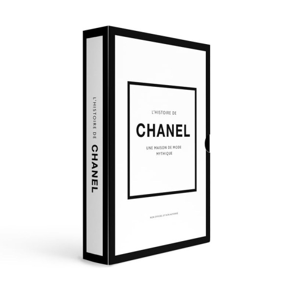 L'histoire de Chanel : Une maison de mode mythique L'histoire de Chanel : Une maison de mode mythique