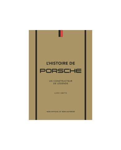 L'histoire de Porsche : Un constructeur de légende L'histoire de Porsche : Un constructeur de légende