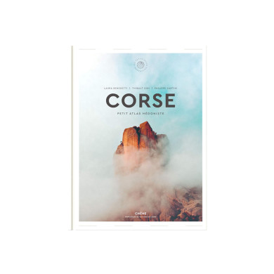 Corse : Petit Atlas Hédoniste