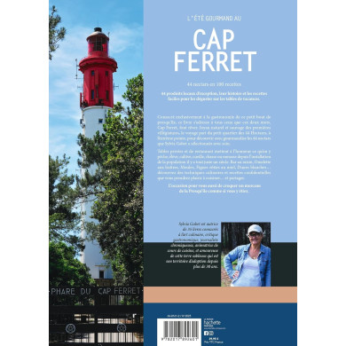 L'été gourmand au Cap Ferret : 44 nectars en 100 recettes L'été gourmand au Cap Ferret : 44 nectars en 100 recettes