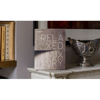Relaxed Luxury - Assouline Relaxed Luxury - Assouline