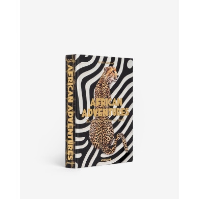 African Adventures: The Greatest Safari on Earth - Assouline African Adventures: The Greatest Safari on Earth - Assouline