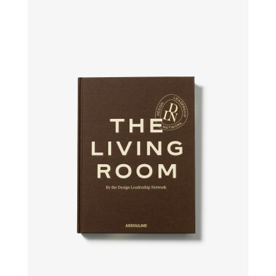 The Living Room by the Design Leadership Network - Assouline The Living Room by the Design Leadership Network - Assouline