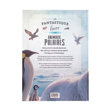 Le fantastique livre des animaux polaires