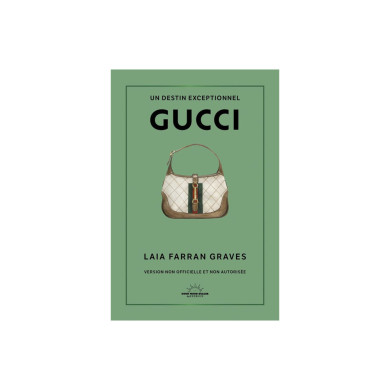 Gucci : Un destin exceptionnel