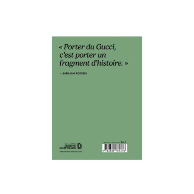 Gucci : Un destin exceptionnel