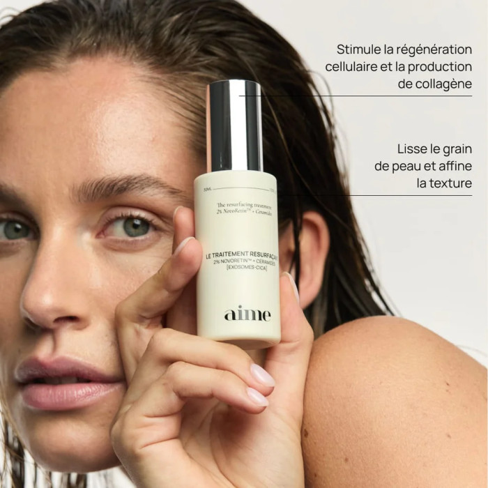 Le traitement resurfaçant - Aime