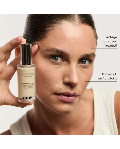Le sérum antioxydant - Aime