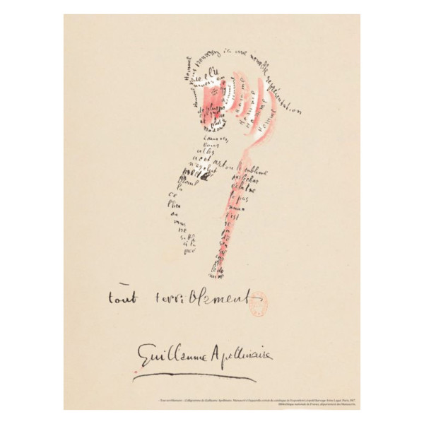 Planche Calligramme d’Apollinaire – Tout terriblement