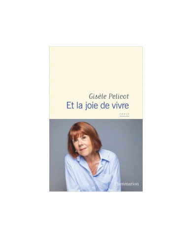 Et la joie de vivre