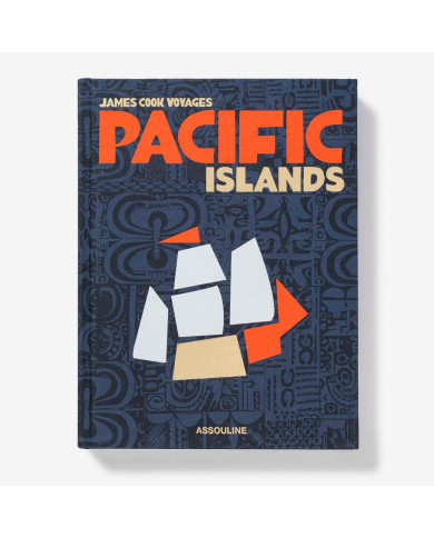 Pacific Islands: James Cook Voyages - Assouline