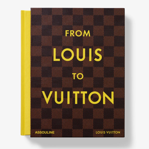 From Louis to Vuitton (French) - Assouline