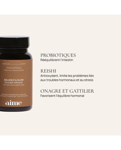 Complément alimentaire équilibre hormonal, Balance & Glow (60 gélules) - Aime