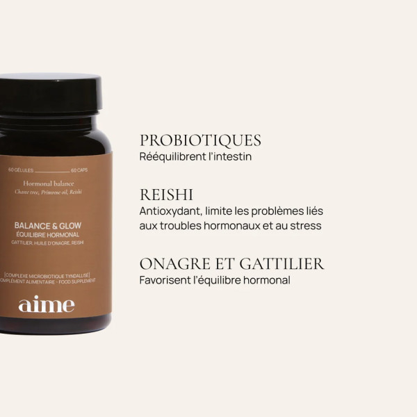 Complément alimentaire équilibre hormonal, Balance & Glow (60 gélules) - Aime
