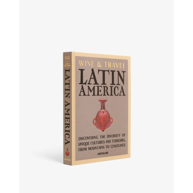 Wine & Travel Latin America - Assouline