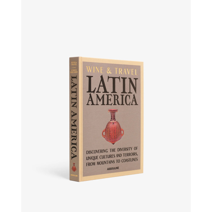 Wine & Travel Latin America - Assouline