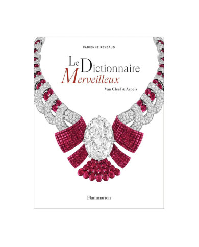 Le Dictionnaire merveilleux, Van Cleef & Arpels