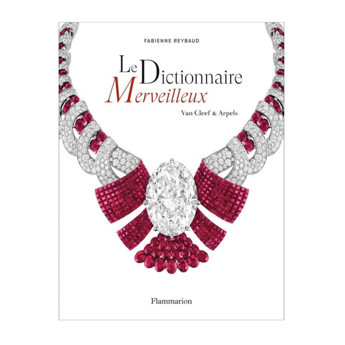 Le Dictionnaire merveilleux, Van Cleef & Arpels