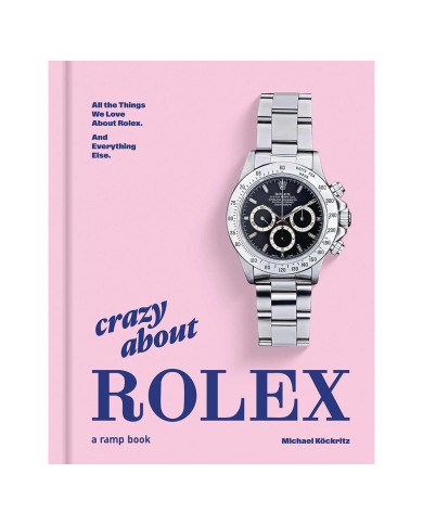 Crazy about Rolex