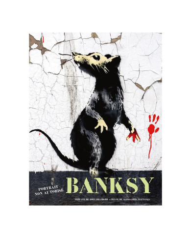 Banksy : Portrait non autorisé