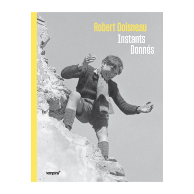 Robert Doisneau : Instants donnés