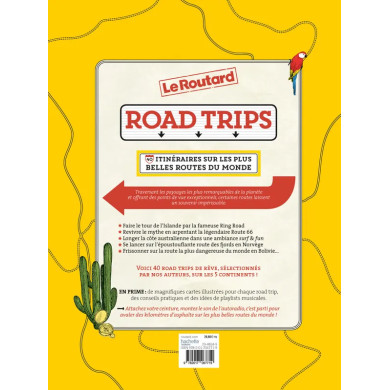 Road trips, 40 itinéraires sur les plus belles routes du monde