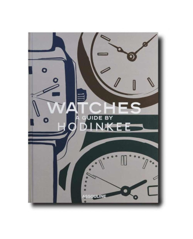 Watches: A Guide by Hodinkee