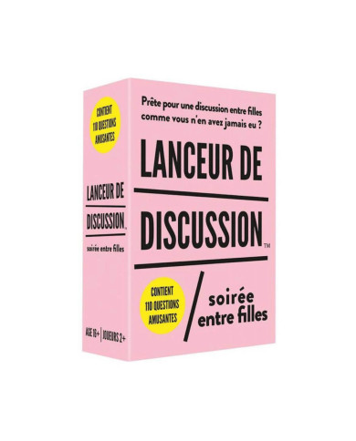 Lanceur de discussion - Soirée entre filles