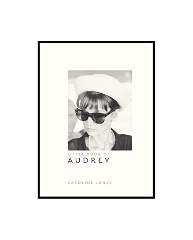 Little Book of Audrey Hepburn: New Edition (Little Books of Fashion, 4):  Jones, Caroline: 9781787391321: : Books